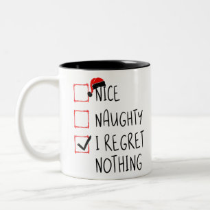 Taza Bicolor Nice Naughty I Regret Nothing Christmas List Santa