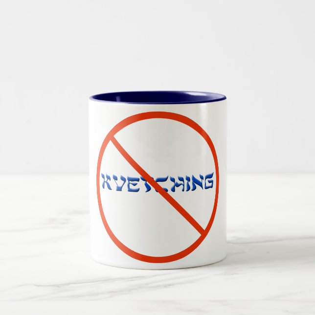 Taza Bicolor Ningún Kvetching (Centro)
