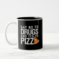 No a las drogas Sí a la Pizza Graciosa
