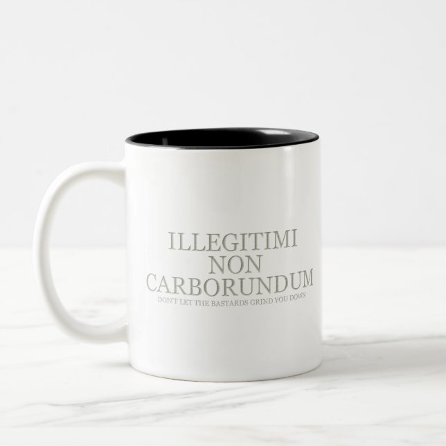 Taza Bicolor No deje los bastardos molerle abajo - luz (Izquierda)
