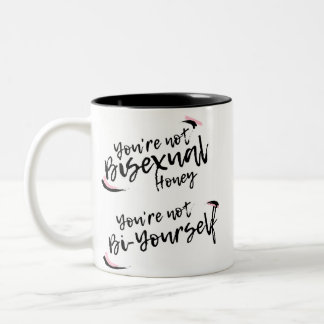 Taza Bicolor No eres bisexual, eres bisexual