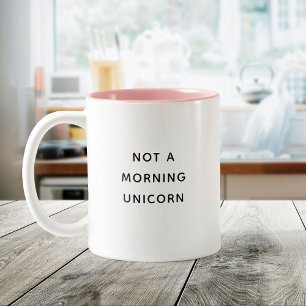 Taza Bicolor No es una cita divertida de unicornio sobre moda