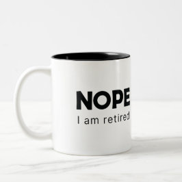Taza Bicolor No, estoy jubilado