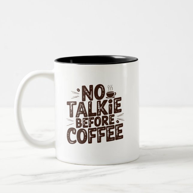 TAZA BICOLOR NO HABLAR ANTES DEL CAFÉ (Izquierda)
