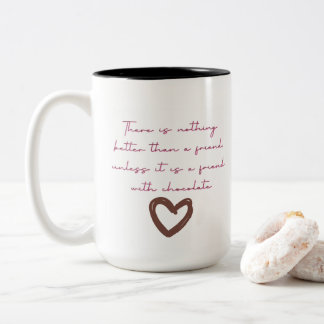 Taza Bicolor No hay nada mejor que un amigo Mug