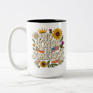 Taza Bicolor No Hay Rey En América, No Reyes Protesta Flores