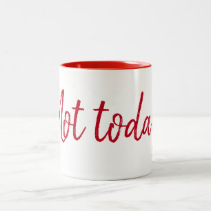 Taza Bicolor No hoy Cita En Blanco