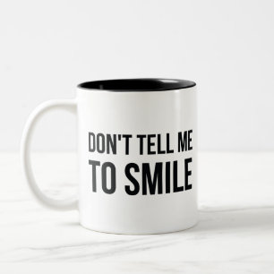 Taza Bicolor No me diga sonreír