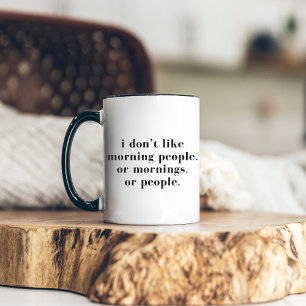 Taza Bicolor No Me Gustan Las Personas Mañaneras Divertido Mini