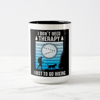 Taza Bicolor No Necesito Terapia Solo Voy De Senderismo Arte De