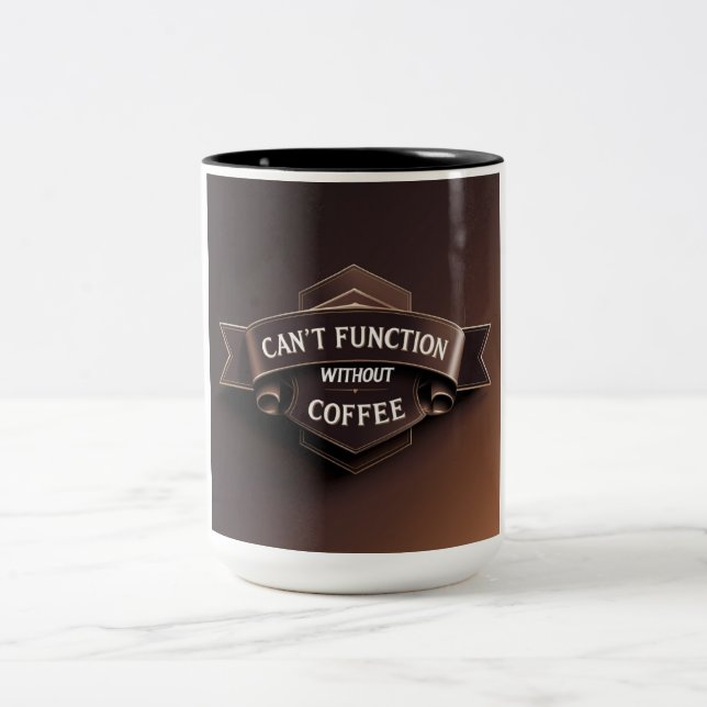 Taza Bicolor No puede funcionar sin café Mug (Centro)