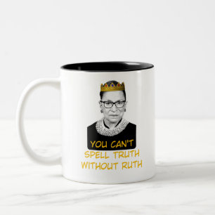 Taza Bicolor No Puedes Deletrear Verdad Sin Ruth