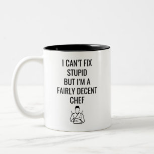 Taza Bicolor No Puedo Arreglar Estúpido Pero SOY Un Chef Bastan