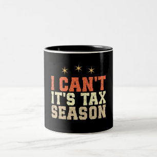 Taza Bicolor No puedo es temporada de impuestos