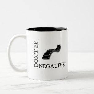 Taza Bicolor No seas NEGATIVO