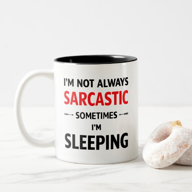 Taza Bicolor No Siempre Soy Sarcástica (Con donut)