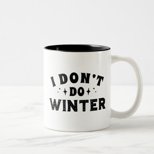 Taza Bicolor No Soporto el Invierno (Derecha)