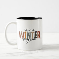 No Soporto Muy Bien El Invierno Temporada Acogedor