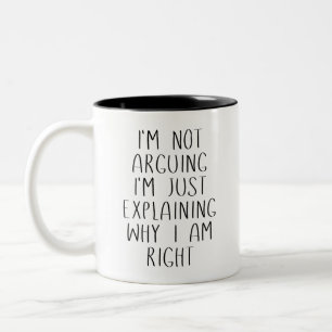 TAZA BICOLOR NO SOSTENGO QUE SÓLO ESTOY EXPLICANDO POR QUÉ TENG