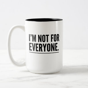 Taza Bicolor No Soy Para Todos Camiseta Minimalista Negrita