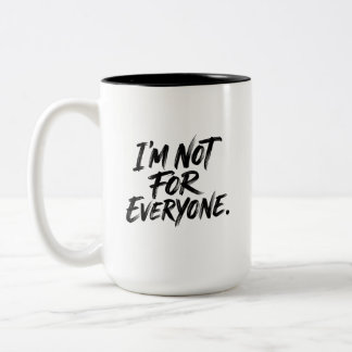 Taza Bicolor No soy para todos Letra a mano estilo pincel Sta