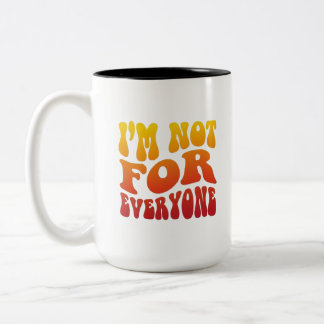 Taza Bicolor No soy para todos Tipografía Retro Groovy Estado