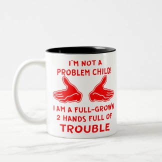 Taza Bicolor No soy un niño problemático, soy un niño de pleno