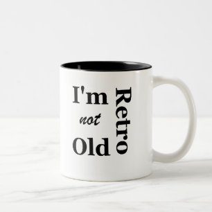 Taza Bicolor No soy viejo Soy retro cerámico Mug