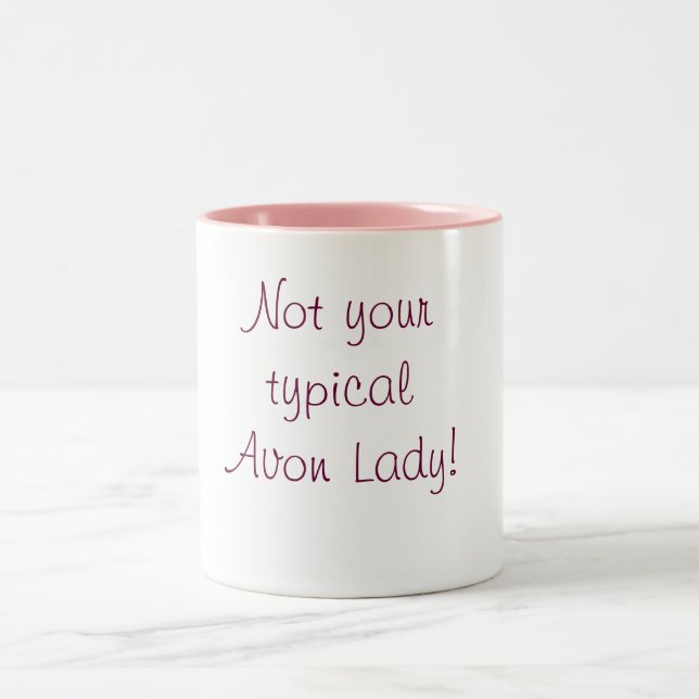 Taza Bicolor ¡No su señora típica de Avon! (Centro)