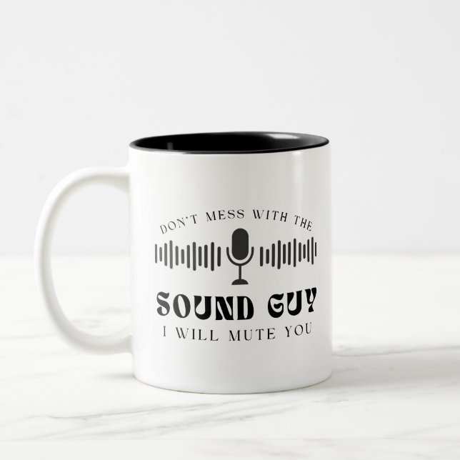 Taza Bicolor No te metas con el tipo sonoro que te silenciaré (Izquierda)