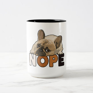 Taza Bicolor Nope Lazy Funny Bulldog francés Lover