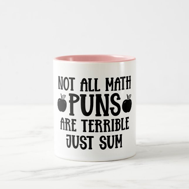 Taza Bicolor Not All Math Puns Funny Math  (Centro)