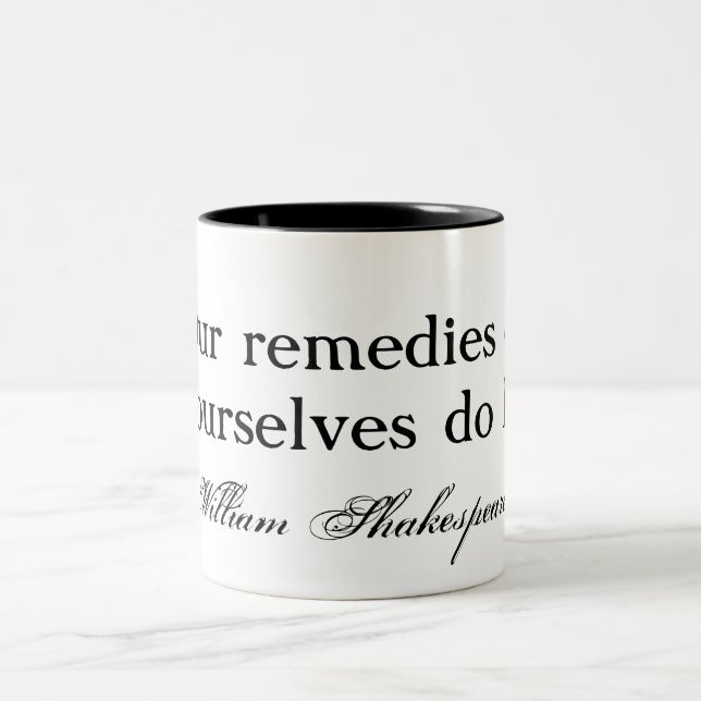 Taza Bicolor Nuestros remedios algunas veces en nosotros mismos (Centro)