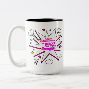 Taza Bicolor Nunca subestimes el poder de tus pensamientos T-S