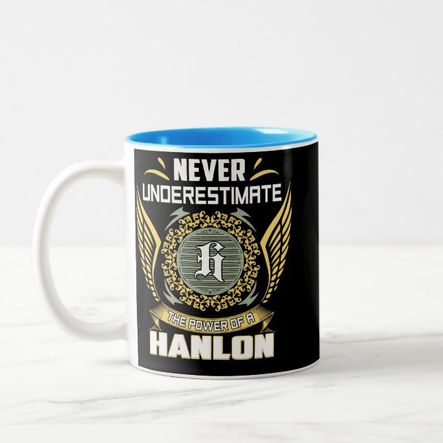 Taza Bicolor Nunca Subestimes El Poder De Un Hanlon (Izquierda)
