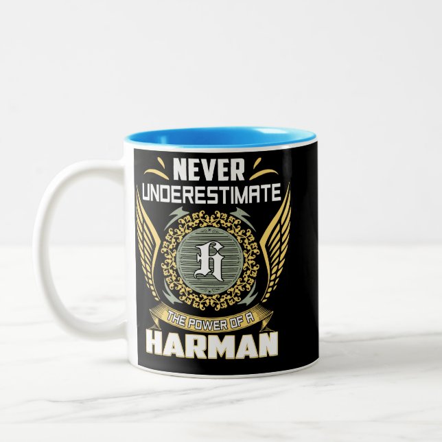 Taza Bicolor Nunca Subestimes El Poder De Un Harman (Izquierda)
