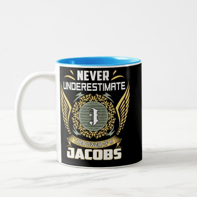 Taza Bicolor Nunca Subestimes El Poder De Un Jacobs (Izquierda)