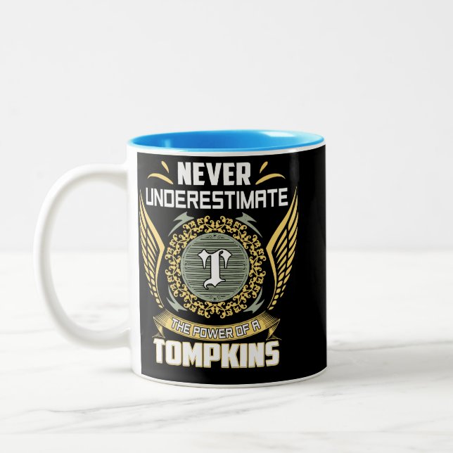 Taza Bicolor Nunca Subestimes El Poder De Un Tompkins (Izquierda)