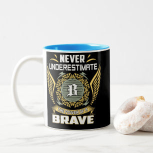 Taza Bicolor Nunca Subestimes El Poder De Un Valiente