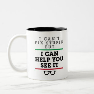 Taza Bicolor Oftalmología Optometrista Ver Estúpido