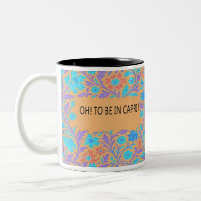 TAZA BICOLOR ¡OH, ESTAR EN CAPRI! (Izquierda)