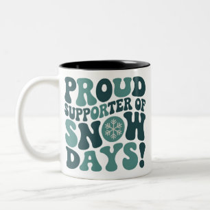 Taza Bicolor Orgulloso partidario de los días de nieve Profesor