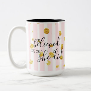 Taza Bicolor Oro y rosa que ella creyó que ella podría así que
