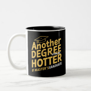 Taza Bicolor Otra Titulación Más Caliente Graduación de Máster