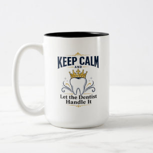 Taza Bicolor Pacientes de Dentista Se Mantienen Tranquilos