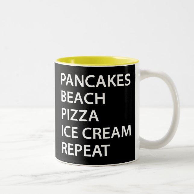 Taza Bicolor Pancakes Beach Pizza Ice Cream Repeat (Derecha)