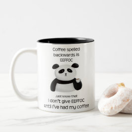 Taza Bicolor Panda - El Café Ordena Hacia Atrás Es Eeffoc