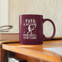 PAPA es mi nombre PICKLEBALL es mi regalo para DAD