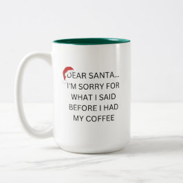 Taza Bicolor Papá Noel siento lo que dije antes del café