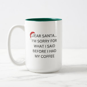 Taza Bicolor Papá Noel siento lo que dije antes del café